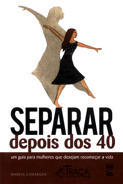 Separar Depois dos 40