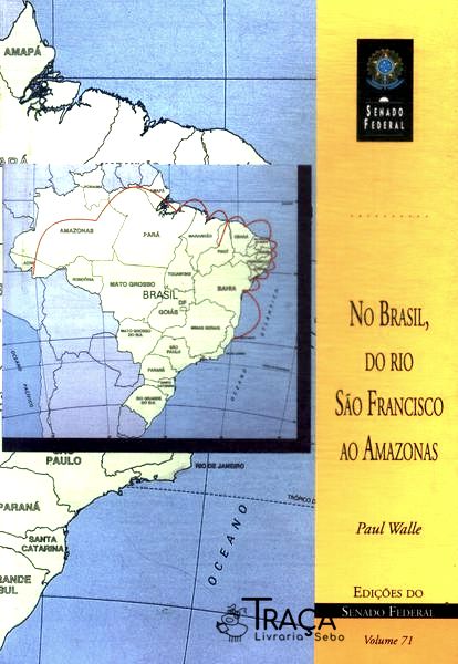 No Brasil, do Rio São Francisco Ao Amazonas