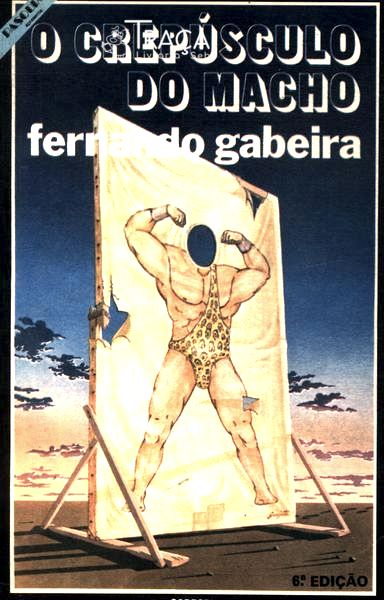 O Crepúsculo Do Macho