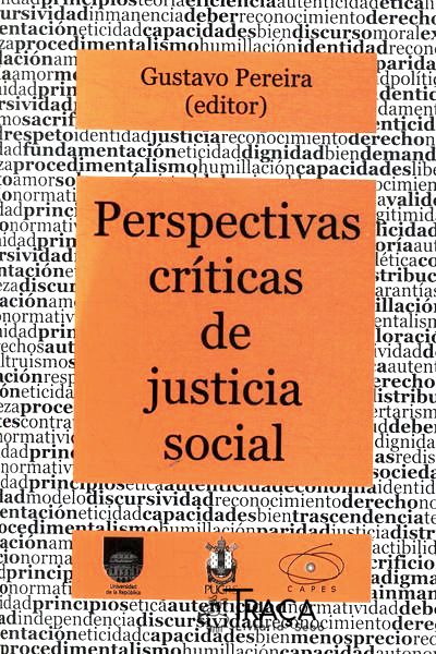 Perspectivas Críticas De Justicia Social