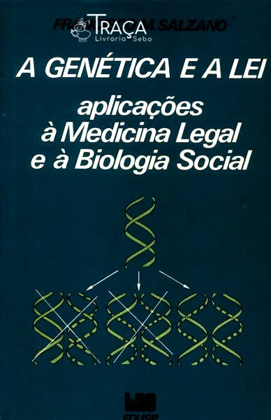 A Genética E A Lei