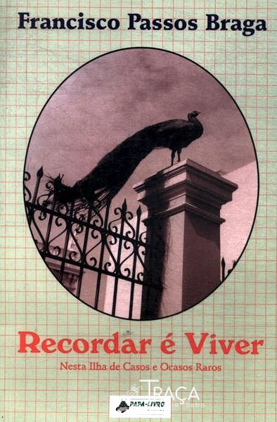 Recordar É Viver
