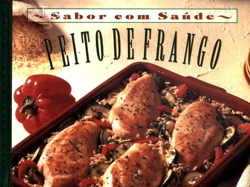 Sabor com Saúde: Peito de Frango