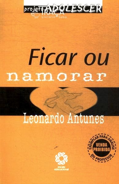 Ficar Ou Namorar