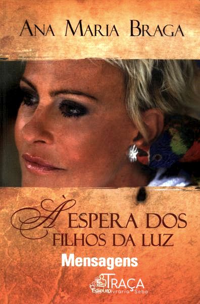 À Espera Dos Filhos Da Luz