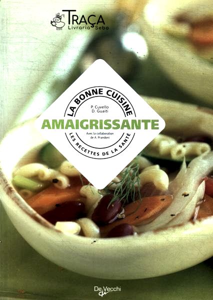 La Bonne Cuisine: Amaigrissante
