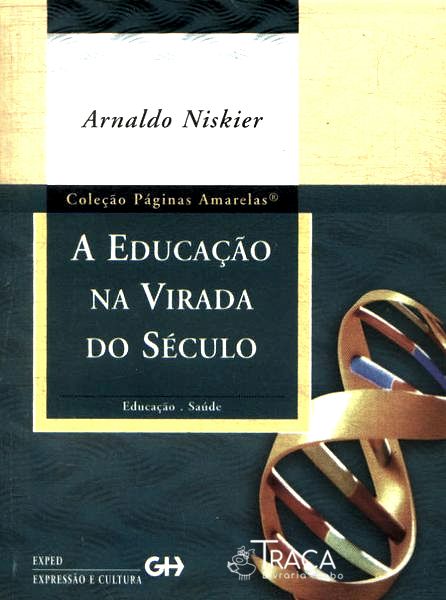 A Educação na Virada do Século
