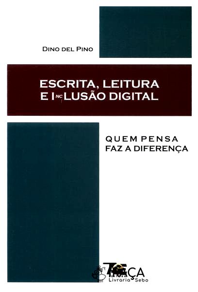 Escrita Leitura E Inclusão Digital