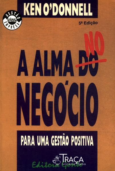 A Alma No Negócio