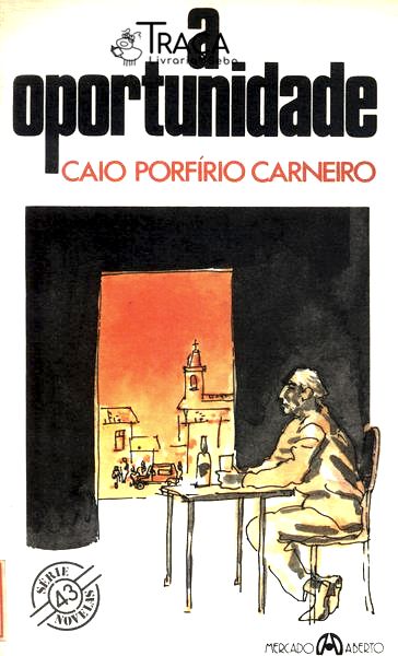 A Oportunidade