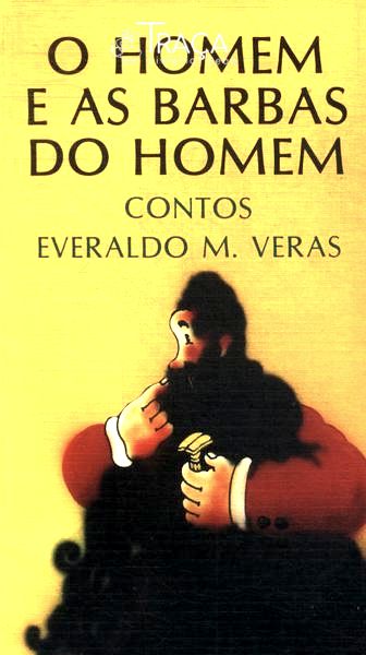 O Homem e as Barbas do Homem