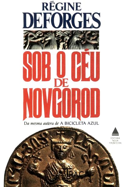 Sob o Ceu de Novgorod