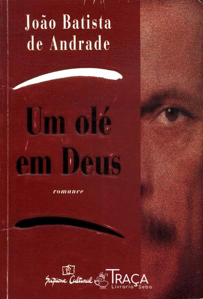 Um Olé em Deus