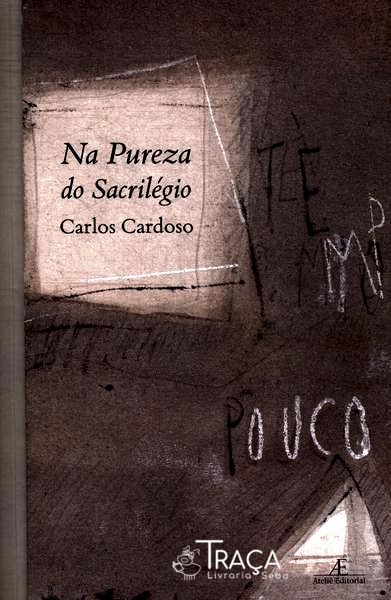 Na Pureza do Sacrilégio