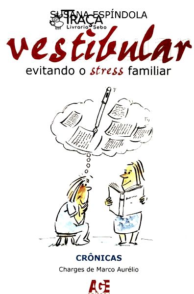 Vestibular: Evitando o Stress Familiar