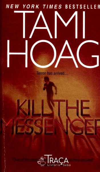 Kill The Messenger