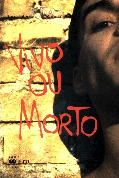 Vivo Ou Morto