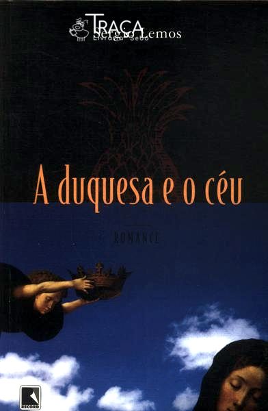 A Duquesa e o Céu