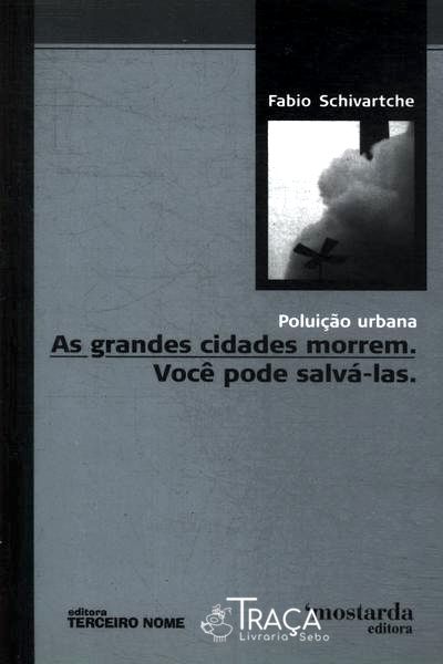 As Grandes Cidades Morrem. Você Pode Salvá-las
