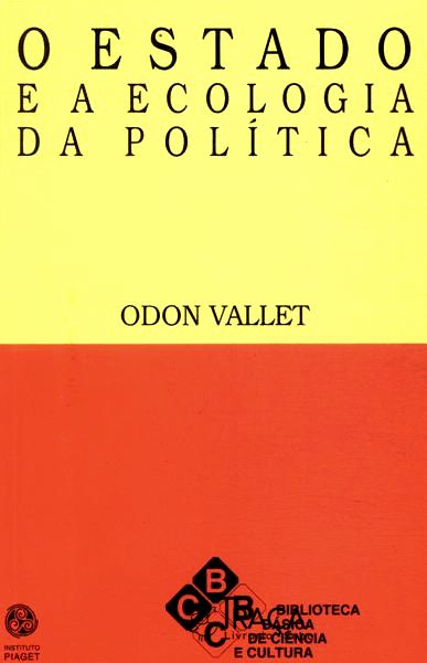 O Estado e a Ecologia da Política