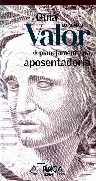 Guia Econômico Valor de Planejamento da Aposentadoria