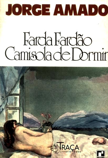 Farda, Fardão, Camisola de Dormir