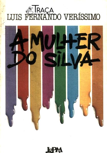 A Mulher do Silva