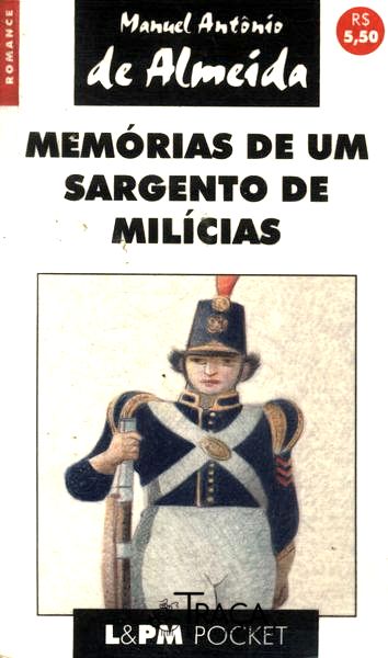 Memórias De Um Sargento De Milícias