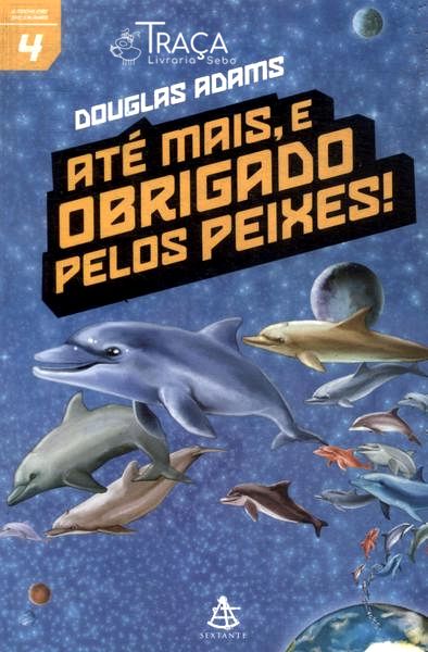 Até Mais E Obrigado Pelos Peixes!
