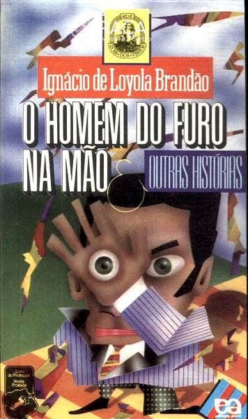O Homem do Furo Na Mão