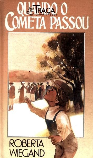 Quando O Cometa Passou