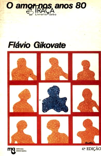 O Amor Nos Anos 80