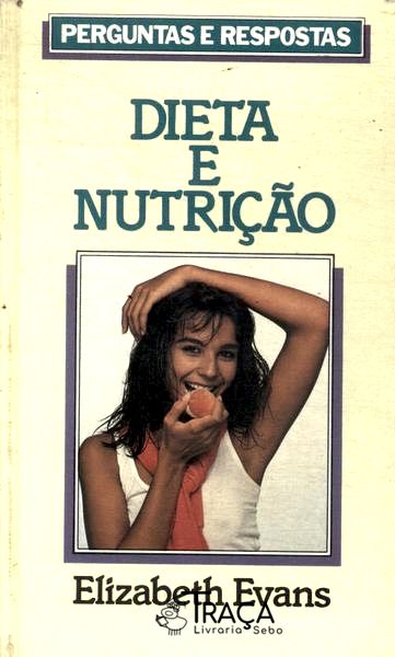 Dieta e Nutrição