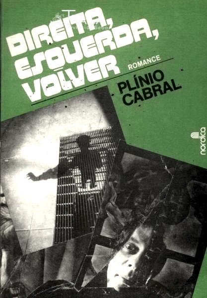 Direita, Esquerda, Volver
