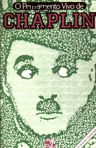 O Pensamento Vivo De Chaplin