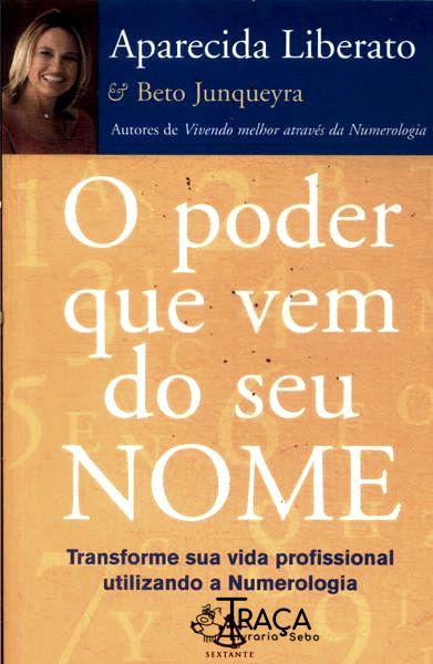O Poder Que Vem de Seu Nome
