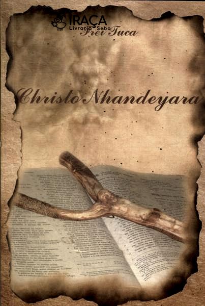 Christo Nhandeyara