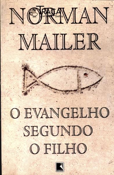 O Evangelho Segundo O Filho