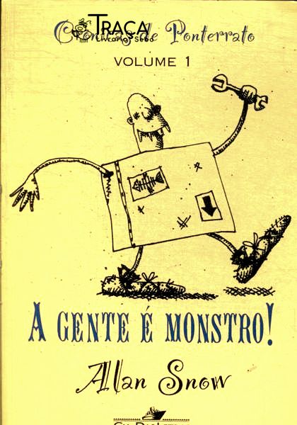 A Gente É Monstro!