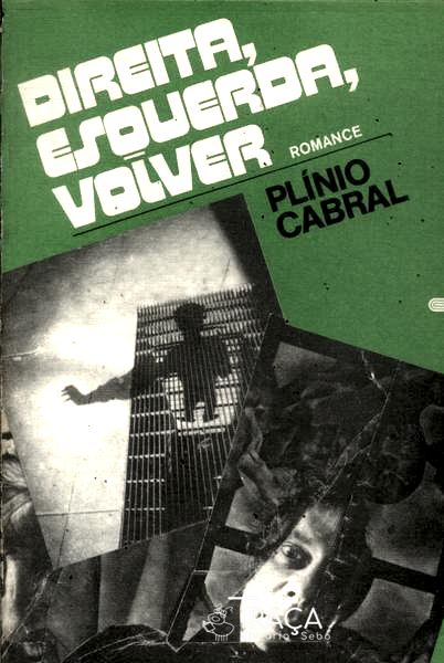 Direita, Esquerda, Volver