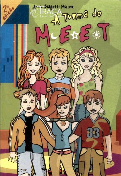 A Turma Do Meet (inclui Adesivos)