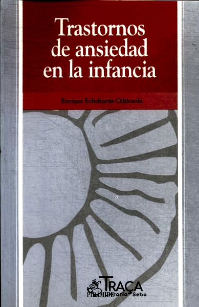 Trastornos de Ansiedad En La Infancia