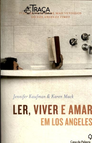 Ler, Viver e Amar em Los Angeles