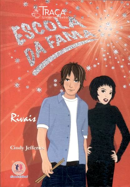 Escola da Fama: Rivais