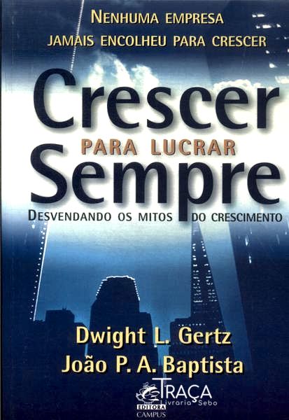 Crescer para Lucrar Sempre