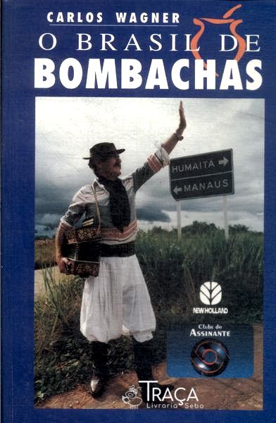 O Brasil de Bombachas
