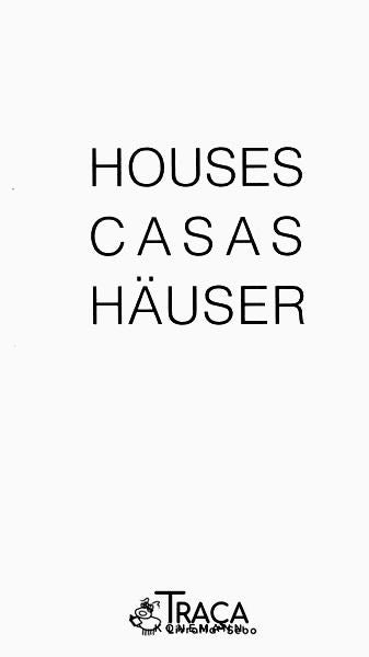 Houses - Casas - Häuser