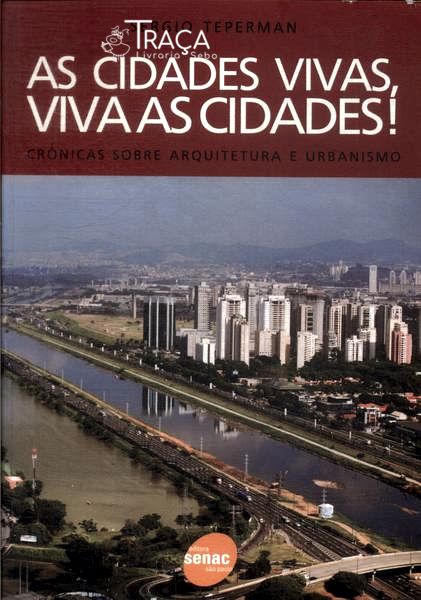As Cidades Vivas Viva As Cidades!