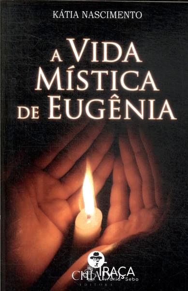 A Vida Mística de Eugênia