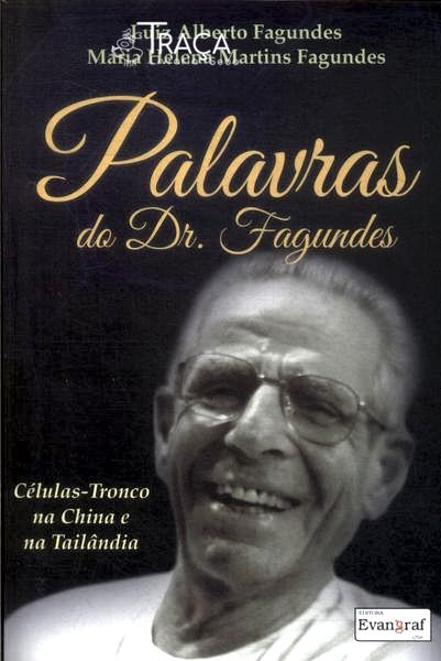 Palavras do Dr. Fagundes